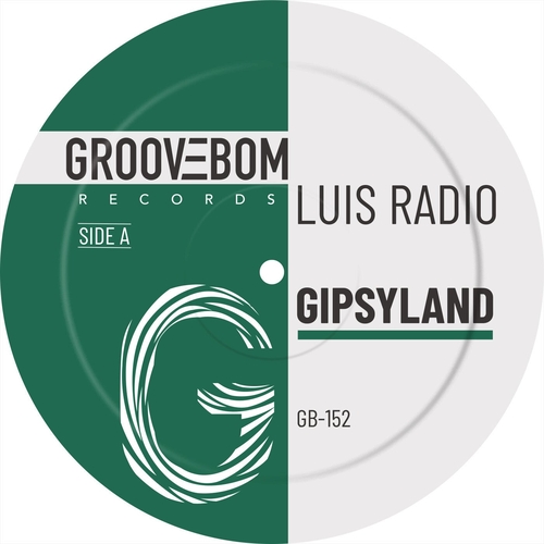 Luis Radio - Gipsyland [GB152]